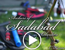 Archers of Sadabad / Sadabad Okçuları